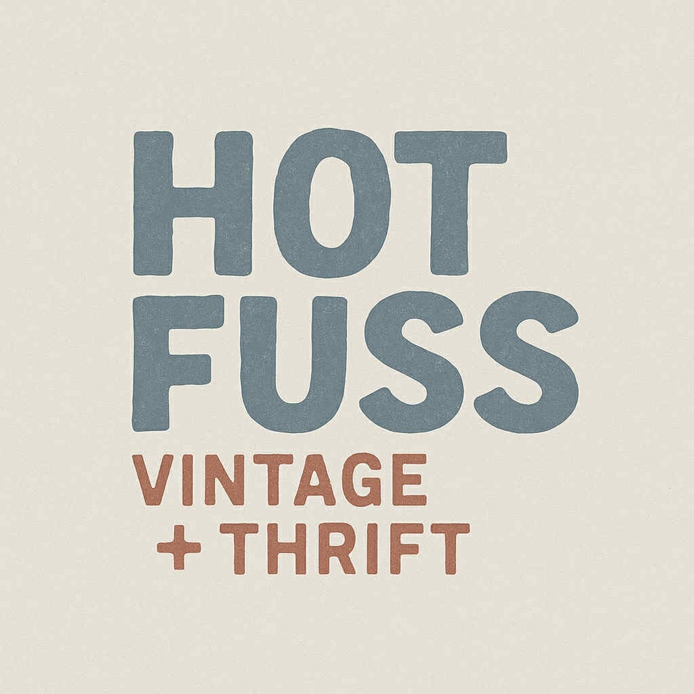 Meet Hot Fuss Vintage + Thrift